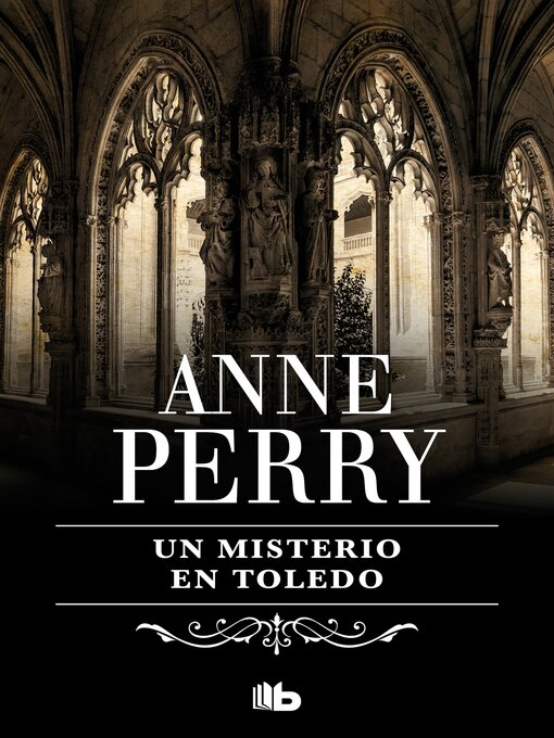 Title details for Un misterio en Toledo by Anne Perry - Available